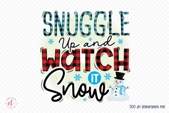 Review: Snuggle Up and Watch It Snow PNG for Winter Crafts