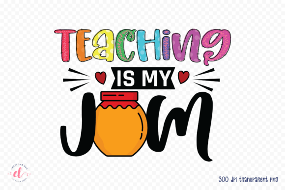 Review: Teaching is My Jam Sublimation PNG for Embroidery