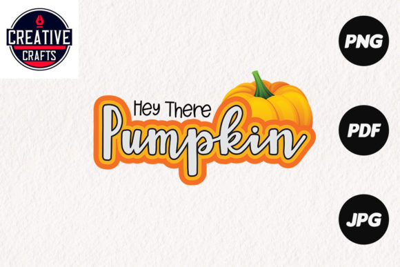 Reviewing the Hey There Pumpkin Sublimation Design